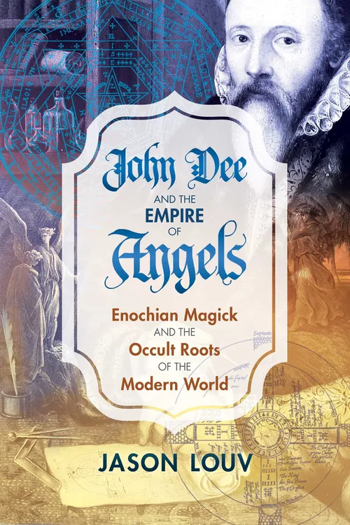 John Dee & the Empire of Angels